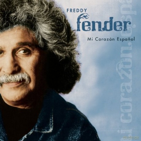 Freddy Fender: Mi Corazon Espanol [CD]
