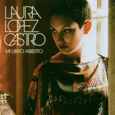 Laura Lopez Castro: Mi Libro Abierto [CD]