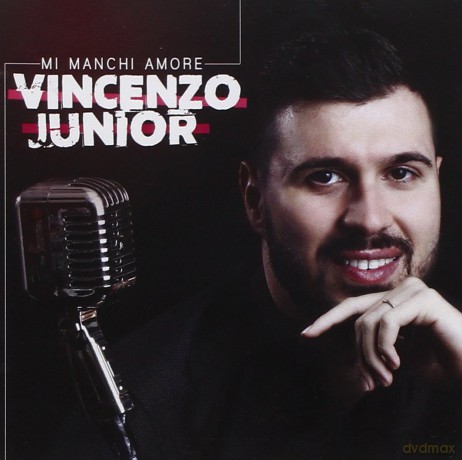 Vincenzo Junior: Mi Manchi Amore [CD]
