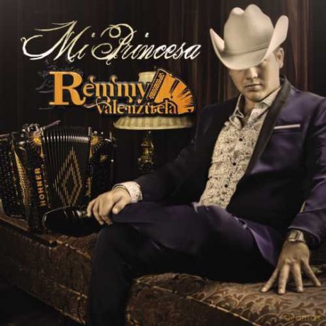 Remmy Valenzuela: Mi Princesa [CD]