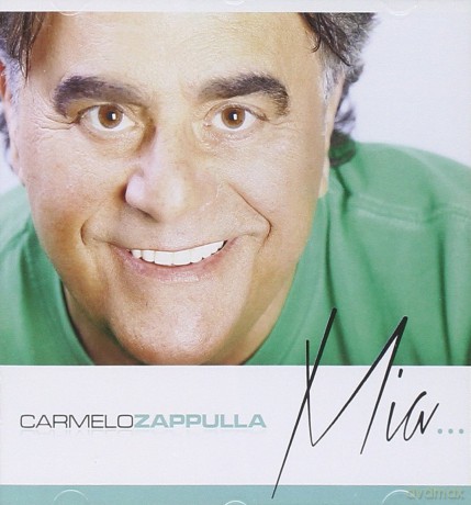 Carmelo Zappulla: Mia... [CD]