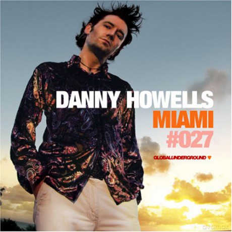 Danny Howells: Miami #027 [2CD]