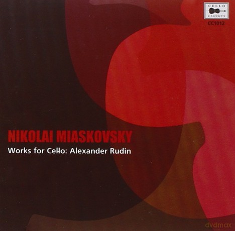 N. Myaskovsky: Miaskovsky - Works for Cello [CD]