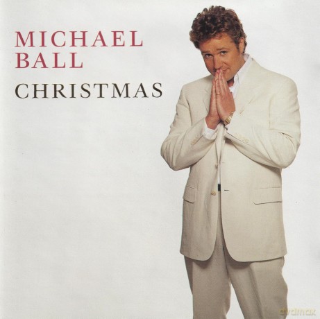 Michael Ball: Michael Ball Christmas [CD]