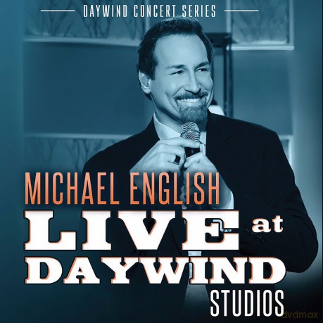 Michael English: Michael English Live At Daywind Studios [CD]