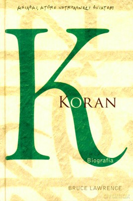 Koran - Bruce Lawrence [KSIĄŻKA]