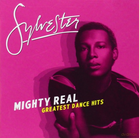 Sylvester: Mighty Real [CD]