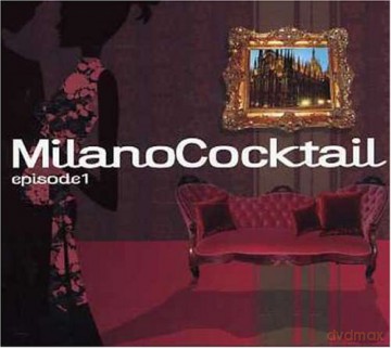 Milano Cocktail Ep vol.1 [CD]