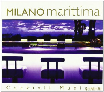 Milano Marittima Cocktail Musi [2CD]