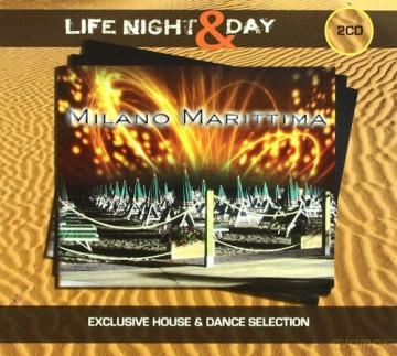 Milano Marittima Life Night Day [2CD]