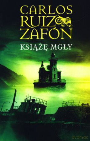 Książę Mgły - Carlos Ruiz Zafon [KSIĄŻKA]