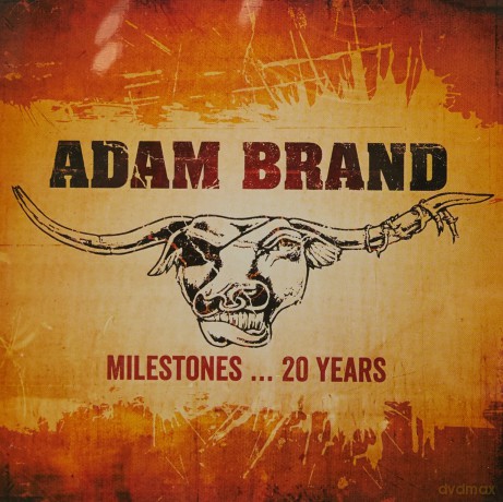 Adam Brand: Milestones 20 Years [CD]