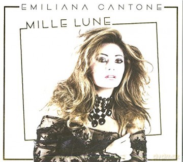Cantone Emiliana: Mille Lune [CD]