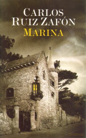 Marina - Carlos Ruiz Zafon [KSIĄŻKA]