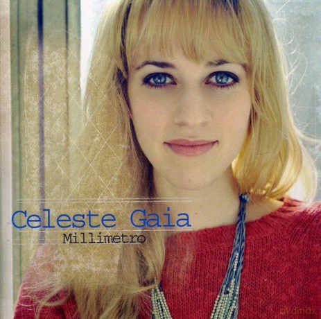 Celeste Gaia: Millimetro [CD]