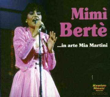 Mia Martini: Mimi Berte in Arte Mia Martini [CD]