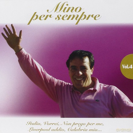 Mino Reitano: Mino Per Sempre vol.4 [CD]