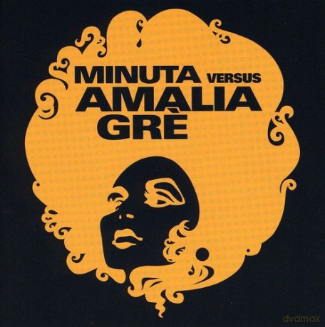 Amalia Gre: Minuta vs Amalia Gre [CD]
