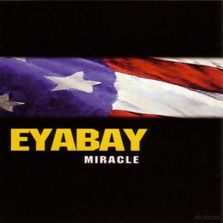 Eyabay: Miracle [CD]