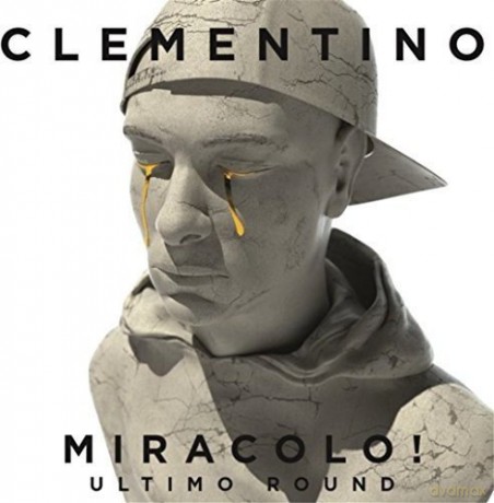Clementino: Miracolo! Ultimo Round [CD]