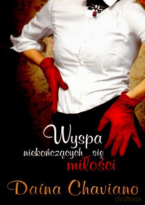 Wyspa niekonczących się miłości - Daina Chaviano [KSIĄŻKA]