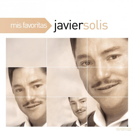 Javier Solis: Mis Favoritas [CD]