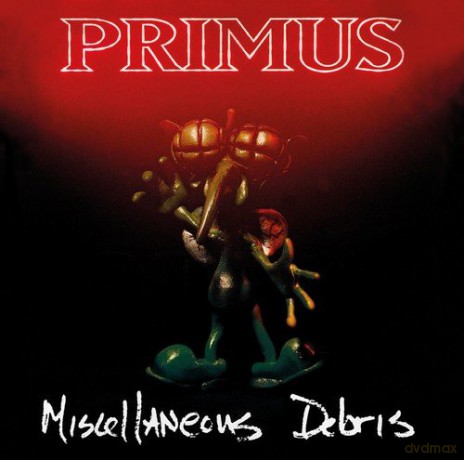 Primus: Miscellaneous Debris [CD]