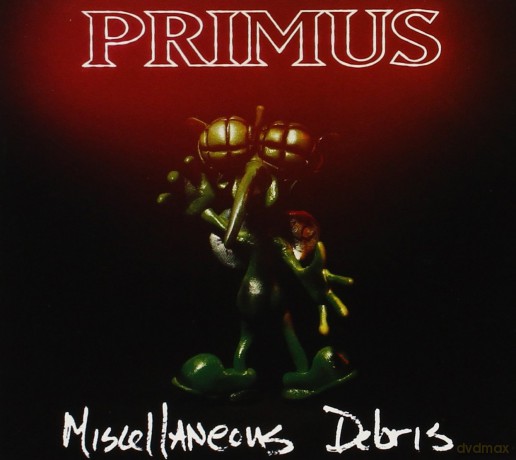 Primus: Miscellaneous Debris [CD]