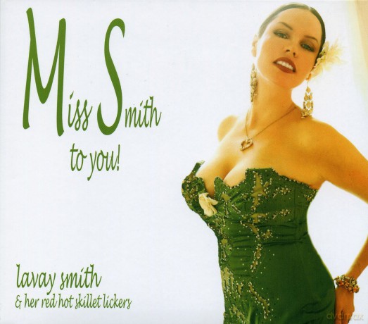 Lavay Smith: Miss Smith to You [CD]