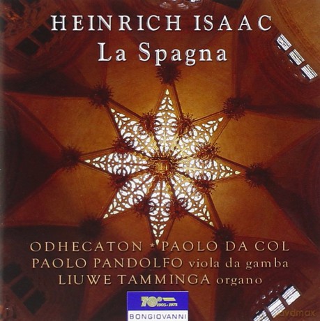 H. Isaac: Missa La Spagna [CD]