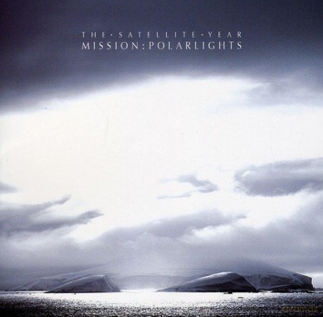 The Satellite Year: Mission:polarlights [CD]
