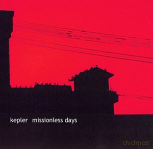 Kepler: Missionless Days [CD]