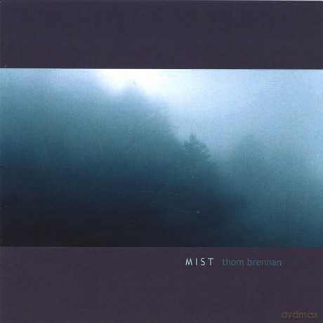 Thom Brennan: Mist [CD]