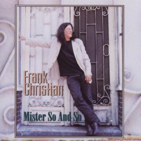 Frank Christian: Mister So And So [CD]