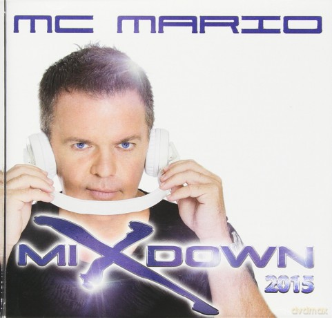 Mc Mario: Mixdown 2015 [CD]