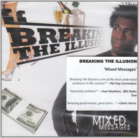 Breaking the Illusion: Mixed Messages [CD]