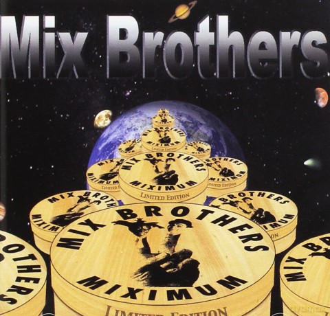 Mix Brothers: Miximum [CD]