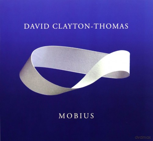 David Clayton-Thomas: Mobius [CD]