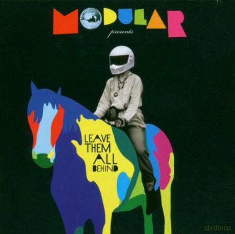 Modular Presents Leave Them All Behind [2CD]
