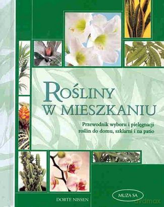 Rośliny w mieszkaniu - Dorte Nissen [KSIĄŻKA]