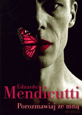 Porozmawiaj ze mną - Eduardo Mendicutti [KSIĄŻKA]