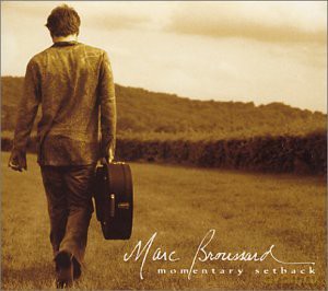Marc Broussard: Momentary Setback [CD]