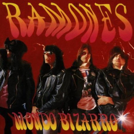 Ramones: Mondo Bizarro [CD]