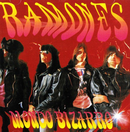 Ramones: Mondo Bizarro [CD]