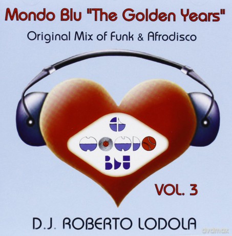 Mondo Blu the Golden Years Vol. 3 [CD]