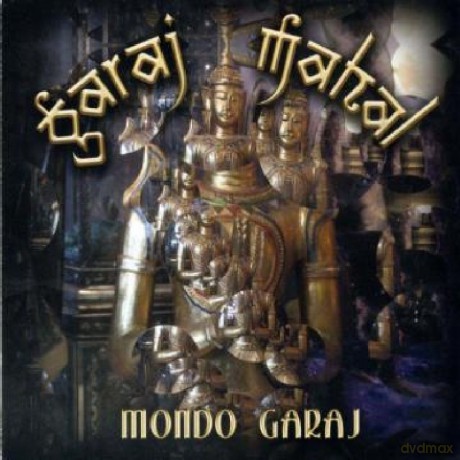 Mahal Garaj: Mondo Garaj [CD]
