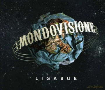 Luciano Ligabue: Mondovisione [CD]