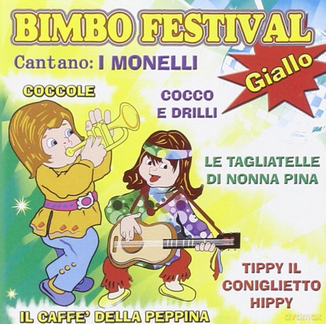 Monelli: Monelli-Bimbo Festival Giallo [CD]