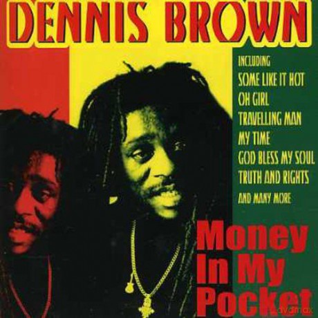 Dennis Brown: Money in My Pocket [CD]