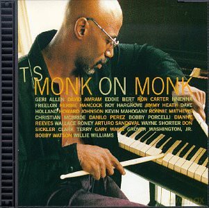 T.S. Monk: Monk on Monk [CD]